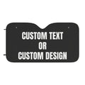 Custom Car Sun Shade — Personalized Text or Design Front Windshield Protector